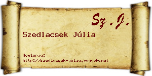 Szedlacsek Júlia névjegykártya